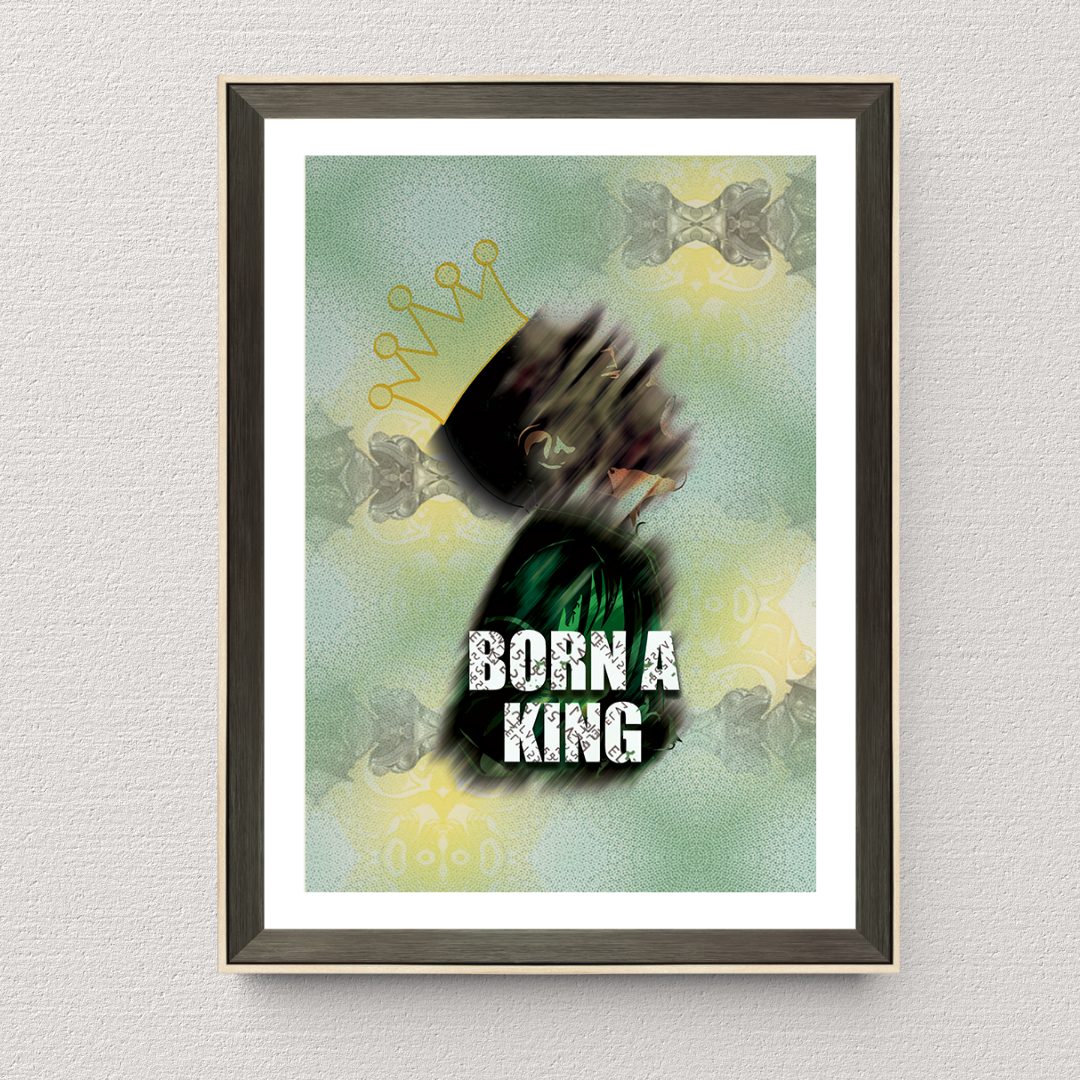 Born A King